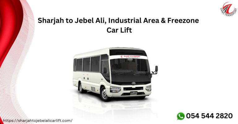 Sharjah to Jebel Ali, Industrial Area & Freezone Car Lift