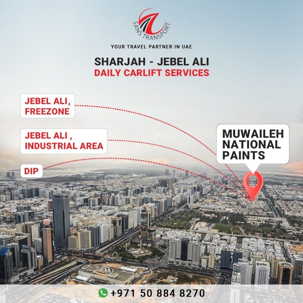 Muwaleh national paints to Jebel Ali Carlift | Sharjah to Jebel Ali carlift